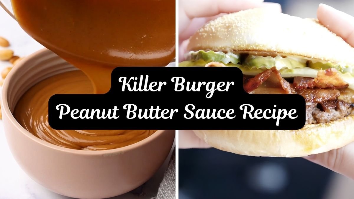 Killer Burger Peanut Butter Sauce Recipe